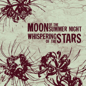 Travail de retouche photo sur base de lycoris rouge avec la phrase "Moon of the summer night, Whispering of the stars" issu de la musique Christmas tree de V